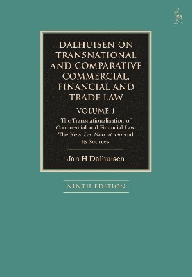 bokomslag Dalhuisen on Transnational and Comparative Commercial, Financial and Trade Law Volume 1