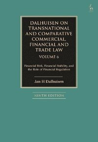 bokomslag Dalhuisen on Transnational and Comparative Commercial, Financial and Trade Law Volume 6