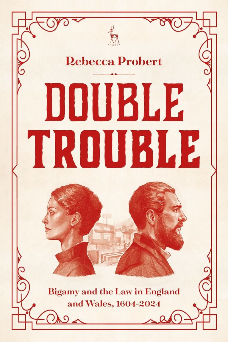 Rebecca Probert, UK) Probert, Professor Rebecca (University of Exeter - Double Trouble, Inbunden