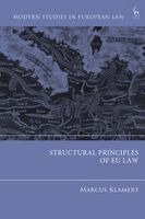 Marcus Klamert - Structural Principles of EU Law, Häftad