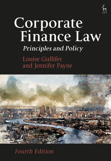 Louise Gullifer, Jennifer Payne - Corporate Finance Law, Inbunden