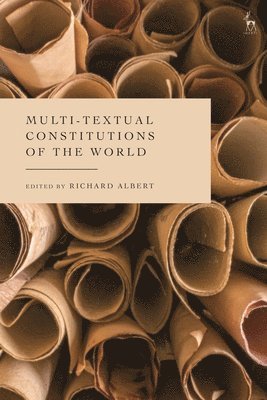 Richard Albert - Multi-Textual Constitutions of the World, Inbunden