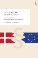 bokomslag Danish EU Opt-Outs