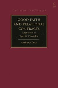 bokomslag Good Faith and the Law of Contract