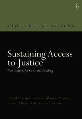 Sustaining Access to Justice: New Avenues for Costs and Funding