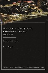bokomslag Human Rights and Corruption in Brazil