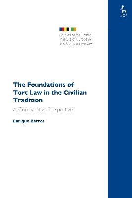 bokomslag Foundations of Tort Law in the Civilian Tradition
