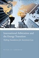 Peter D Cameron - International Arbitration and the Energy Transition, Inbunden