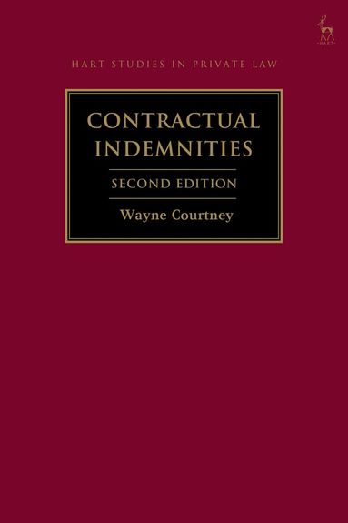 Wayne Courtney - Contractual Indemnities, Inbunden