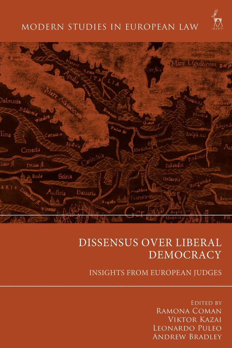 Ramona Coman, Viktor Kazai, Leonardo Puleo, Andrew Bradley - Dissensus over Liberal Democracy, Häftad. Tillgänglighet: Kommande