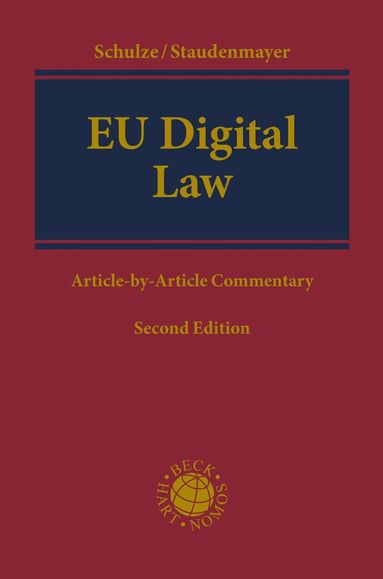 Reiner Schulze, Dirk Staudenmayer - EU Digital Law, Inbunden