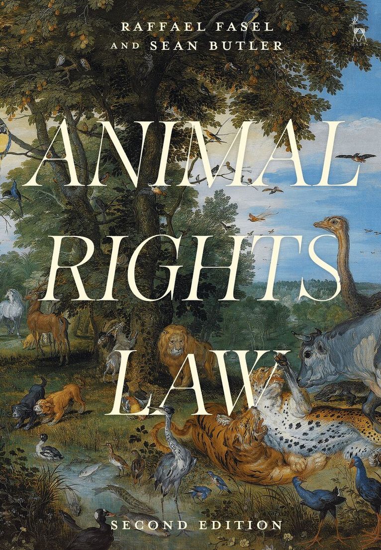 Raffael Fasel, Sean Butler - Animal Rights Law, Inbunden
