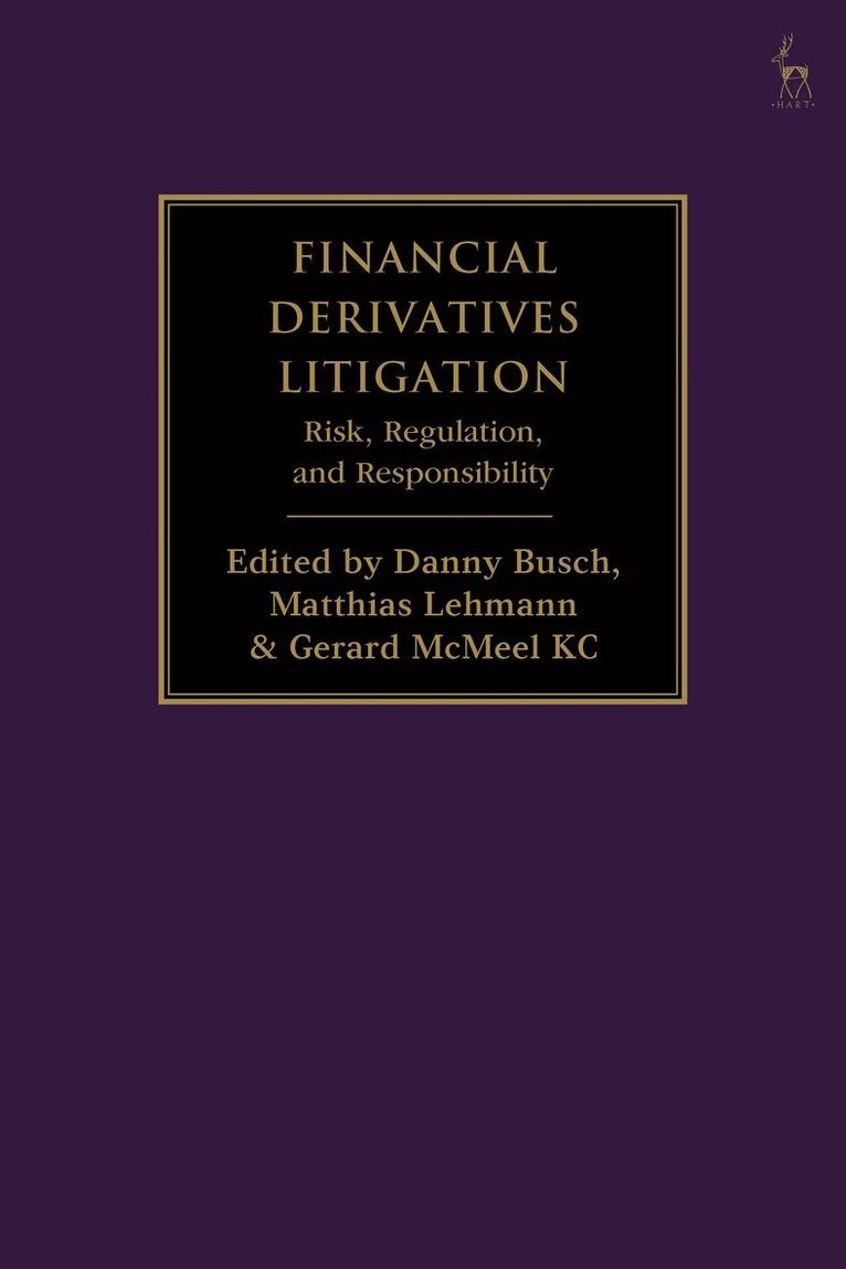 Danny Busch, Matthias Lehmann, Gerard McMeel KC - Financial Derivatives Litigation, Inbunden. Tillgänglighet: Kommande