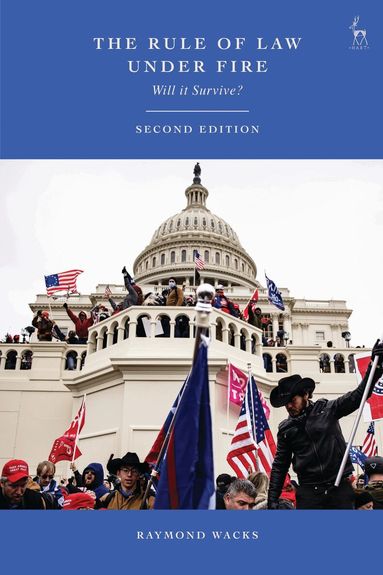Raymond Wacks - Rule of Law Under Fire, Inbunden