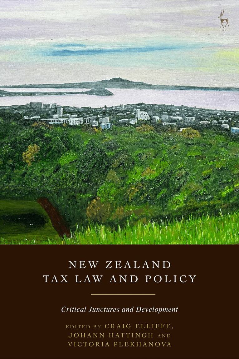 Craig Elliffe, Johann Hattingh, Victoria Plekhanova - New Zealand Tax Law and Policy, Inbunden