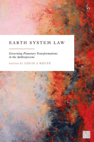 Louis J Kotzé - Earth System Law, Inbunden