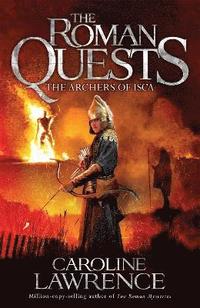 bokomslag Roman Quests: The Archers of Isca