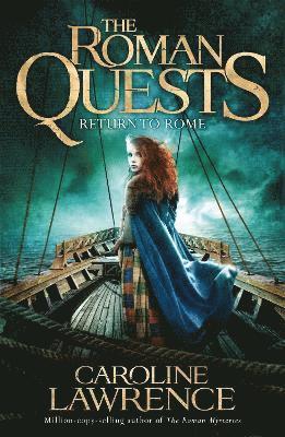 Caroline Lawrence - Roman Quests: Return to Rome, Häftad
