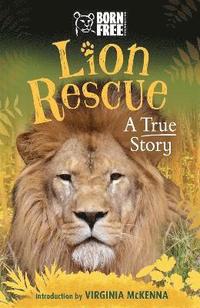 bokomslag Born Free: Lion Rescue
