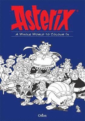 bokomslag Asterix: Asterix A Whole World to Colour In