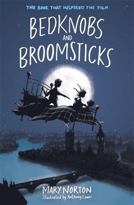 Mary Norton - Bedknobs and Broomsticks, Häftad