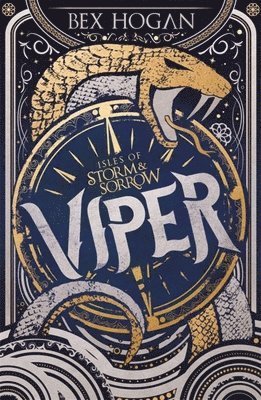 Isles of Storm and Sorrow: Viper 1