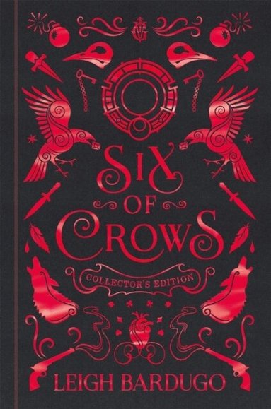 Leigh Bardugo - Six of Crows: Collector's Edition, Inbunden