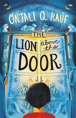 The Lion Above the Door 1