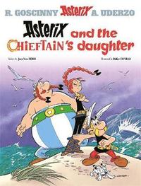 bokomslag Asterix: Asterix and The Chieftain's Daughter