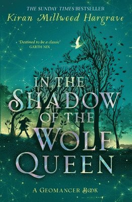 Geomancer: In the Shadow of the Wolf Queen 1