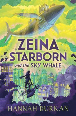 bokomslag Zeina Starborn and the Sky Whale