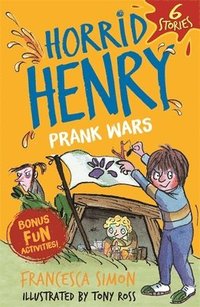 bokomslag Horrid Henry: Prank Wars!