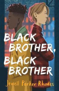 bokomslag Black Brother, Black Brother
