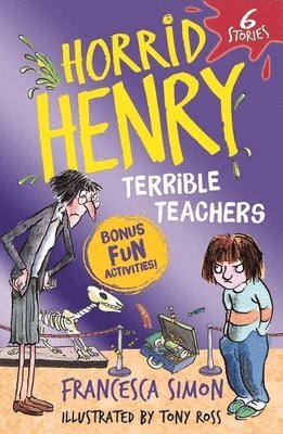 Francesca Simon - Horrid Henry: Terrible Teachers, Häftad