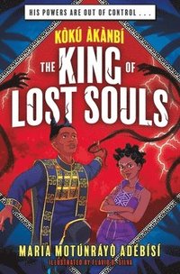 bokomslag Koku Akanbi: The King of Lost Souls