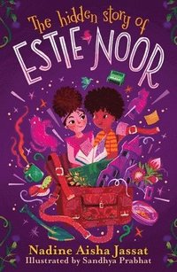 bokomslag Hidden Story of Estie Noor