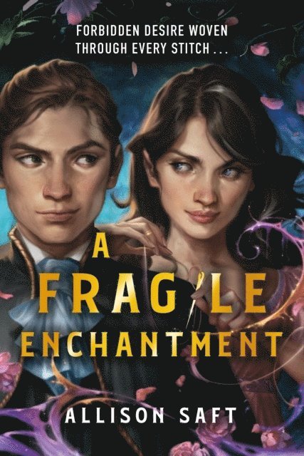 A Fragile Enchantment 1