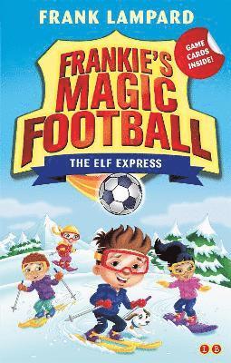 bokomslag Frankie's Magic Football: The Elf Express