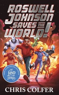 bokomslag Roswell Johnson Saves the World!
