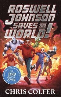 bokomslag Roswell Johnson Saves the World!