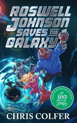 bokomslag Roswell Johnson Saves the Galaxy!