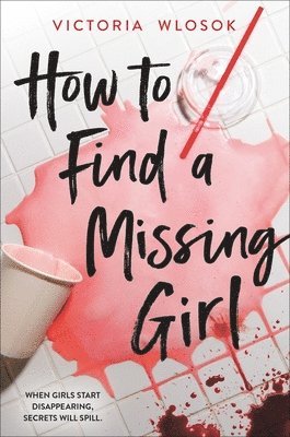 bokomslag How to Find a Missing Girl