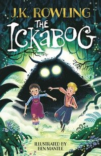 bokomslag The Ickabog, Ben Mantle Illustrated Edition