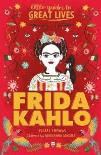 bokomslag Little Guides to Great Lives: Frida Kahlo