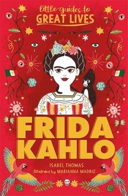 bokomslag Little Guides to Great Lives: Frida Kahlo