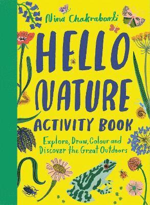 Nina Chakrabarti - Hello Nature Activity Book, Häftad