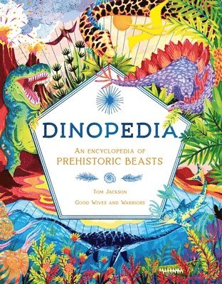 Tom Jackson - Dinopedia, Inbunden
