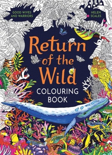 bokomslag Return of the Wild Colouring Book