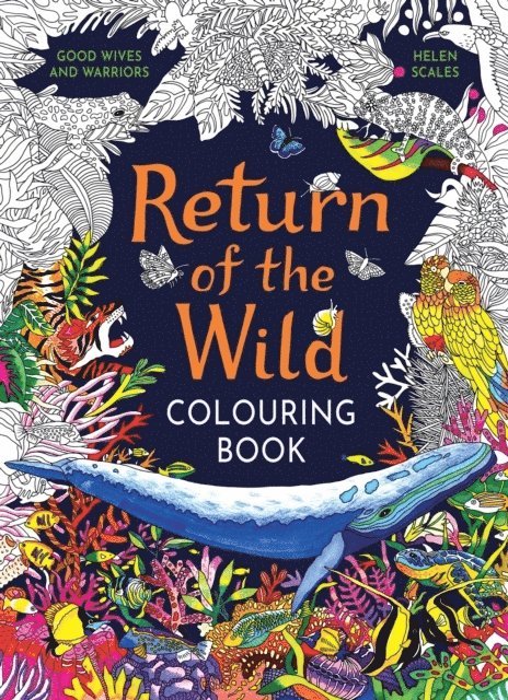 Return of the Wild Colouring Book 1