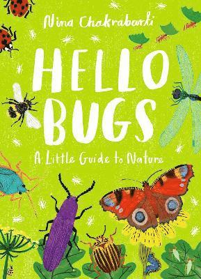 Little Guides to Nature: Hello Bugs 1